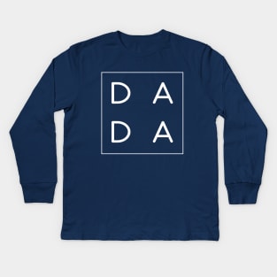 Da Da Shirt, Da Da, Happy Father's Day, Father's Day, New Father, New Father Shirt. Kids Long Sleeve T-Shirt